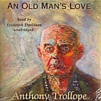 An Old Mans Love (Audio CD)
