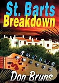 St. Barts Breakdown (Audio CD)