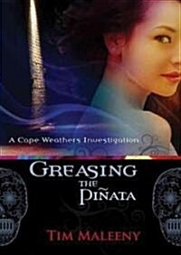 Greasing the Pinata (MP3 CD)