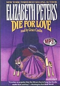 Die for Love (MP3 CD)