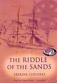 The Riddle of the Sands (MP3 CD)