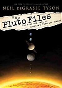 The Pluto Files Lib/E: The Rise and Fall of Americas Favorite Planet (Audio CD, Library)
