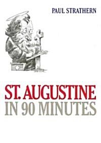 St. Augustine in 90 Minutes (Audio CD)