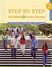 Step by Step to College and Career Success (Paperback, 2nd)