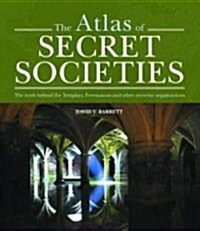 The Atlas of Secret Societies (Hardcover)