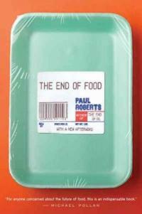 The End of Food (Paperback, Reprint)