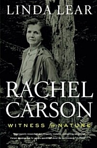 Rachel Carson: Witness for Nature (Paperback)