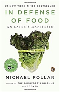 [중고] In Defense of Food: An Eater‘s Manifesto (Paperback)