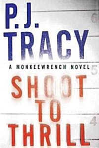 Shoot to Thrill (Hardcover)