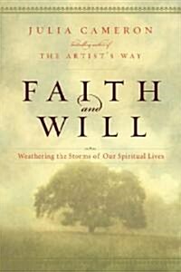 Faith and Will (Hardcover)