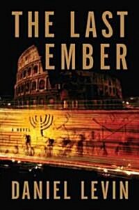 The Last Ember (Hardcover)