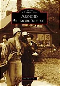 Around Biltmore Village (Paperback)