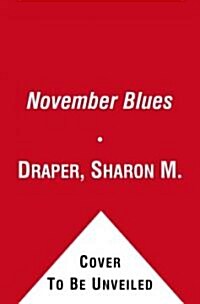November Blues (Mass Market Paperback)