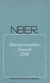 NBER Macroeconomics Annual (Hardcover, 2008)