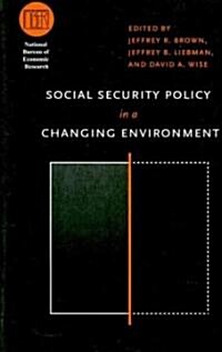 Social Security Policy in a Changing Environment (Hardcover)
