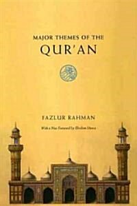 Major Themes of the Quran: Second Edition (Paperback, 2)