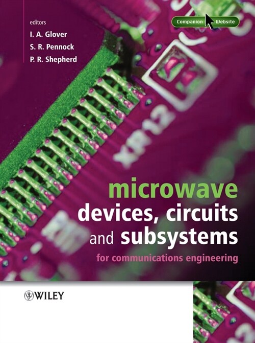 [eBook Code] Microwave Devices, Circuits and Subsystems for Communications Engineering (eBook Code, 1st)