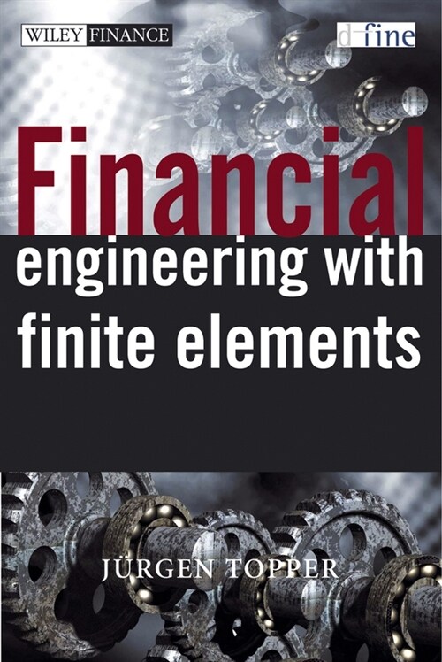 [eBook Code] Financial Engineering with Finite Elements (eBook Code, 1st)