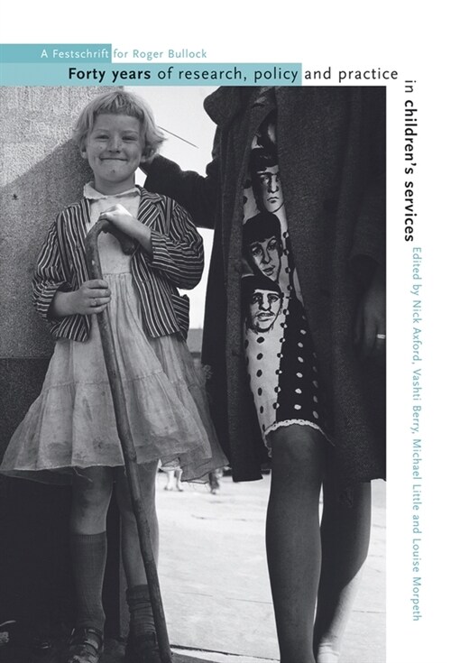 [eBook Code] Forty Years of Research, Policy and Practice in Childrens Services (eBook Code, 1st)