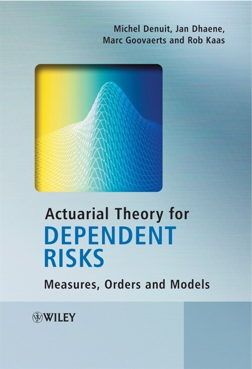 [eBook Code] Actuarial Theory for Dependent Risks (eBook Code, 1st)