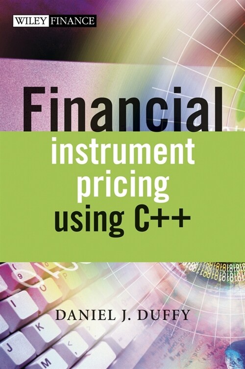 [eBook Code] Financial Instrument Pricing Using C++ (eBook Code, 1st)