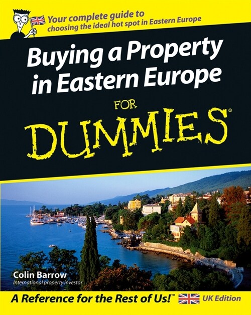 [eBook Code] Buying a Property in Eastern Europe For Dummies (eBook Code, 1st)