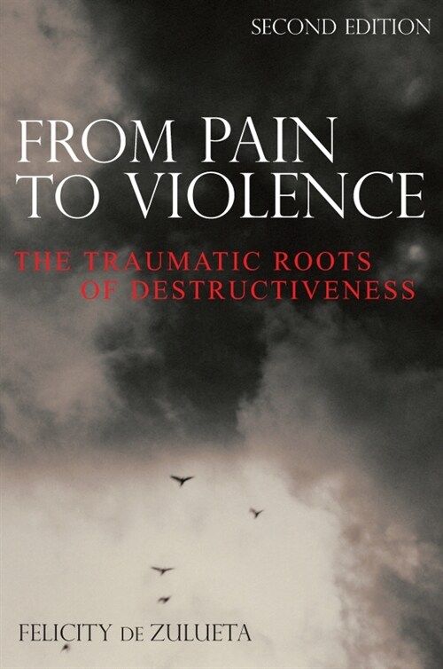 [eBook Code] From Pain to Violence (eBook Code, 2nd)