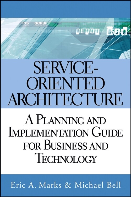 [eBook Code] Service-Oriented Architecture (eBook Code, 1st)