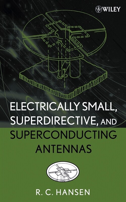 [eBook Code] Electrically Small, Superdirective, and Superconducting Antennas (eBook Code, 1st)