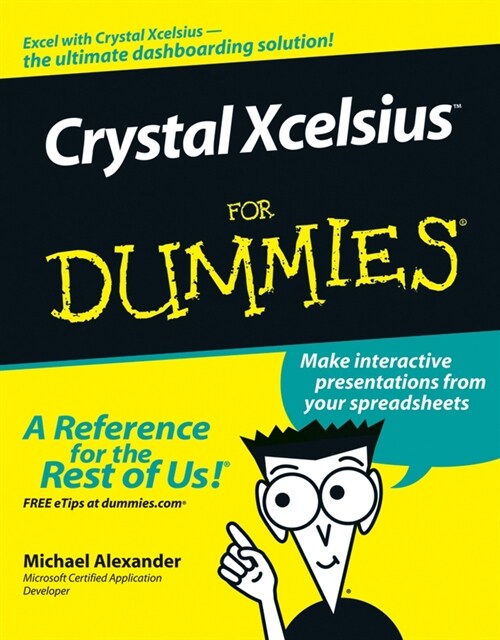 [eBook Code] Crystal Xcelsius For Dummies (eBook Code, 1st)