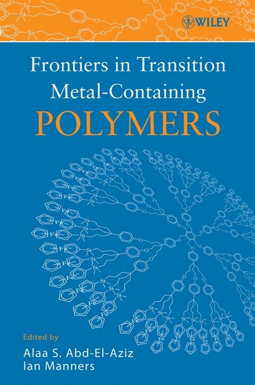 [eBook Code] Frontiers in Transition Metal-Containing Polymers (eBook Code, 1st)