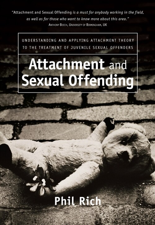 [eBook Code] Attachment and Sexual Offending (eBook Code, 1st)