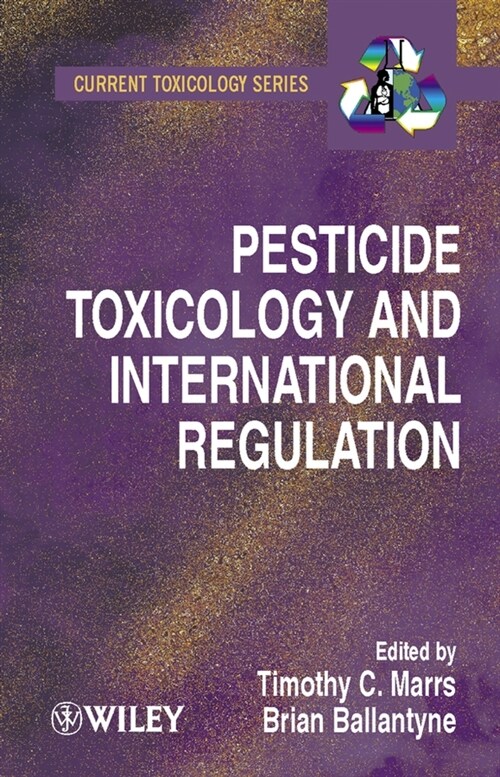 [eBook Code] Pesticide Toxicology and International Regulation (eBook Code, 1st)