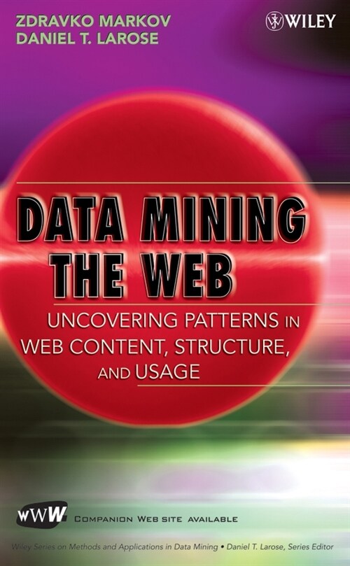 [eBook Code] Data Mining the Web (eBook Code, 1st)