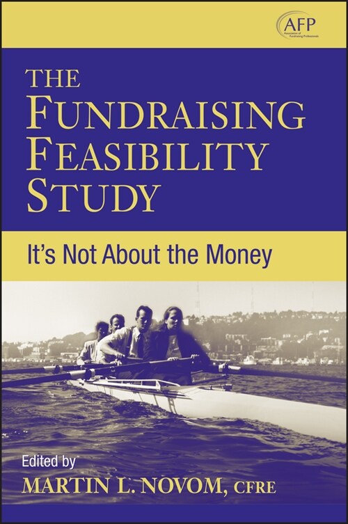 [eBook Code] The Fundraising Feasibility Study (eBook Code, 1st)