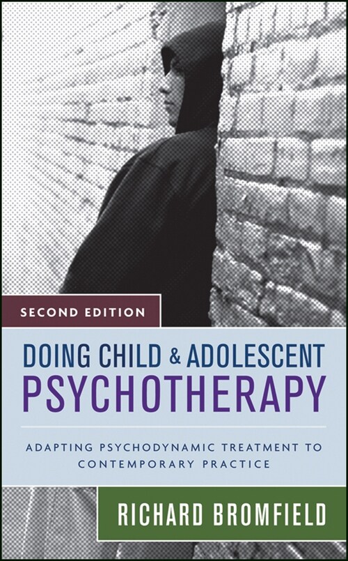 [eBook Code] Doing Child and Adolescent Psychotherapy (eBook Code, 2nd)
