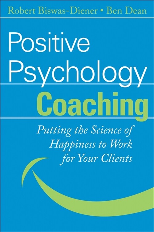 [eBook Code] Positive Psychology Coaching (eBook Code, 1st)