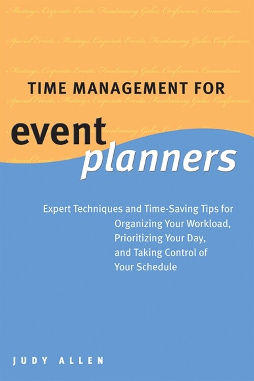 [eBook Code] Time Management for Event Planners (eBook Code, 1st)