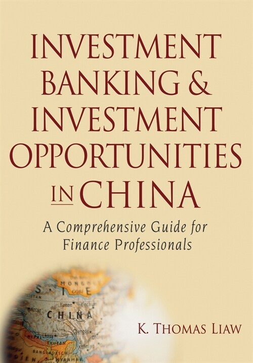 [eBook Code] Investment Banking and Investment Opportunities in China (eBook Code, 1st)