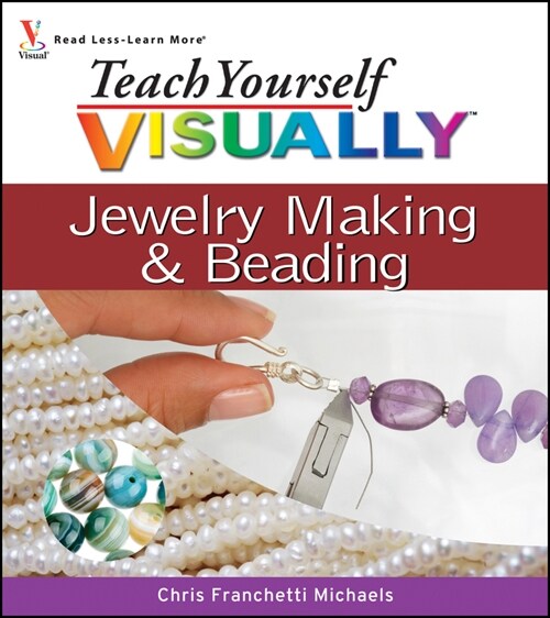 [eBook Code] Teach Yourself VISUALLY Jewelry Making and Beading (eBook Code, 1st)