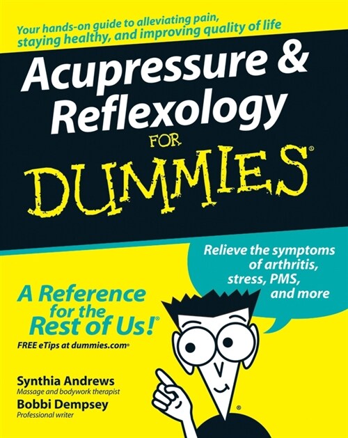 [eBook Code] Acupressure and Reflexology For Dummies (eBook Code, 1st)