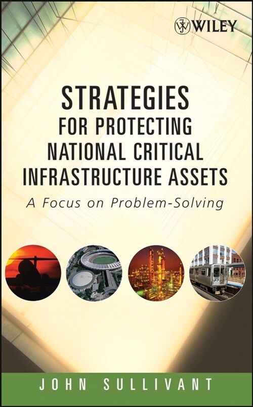 [eBook Code] Strategies for Protecting National Critical Infrastructure Assets (eBook Code, 1st)