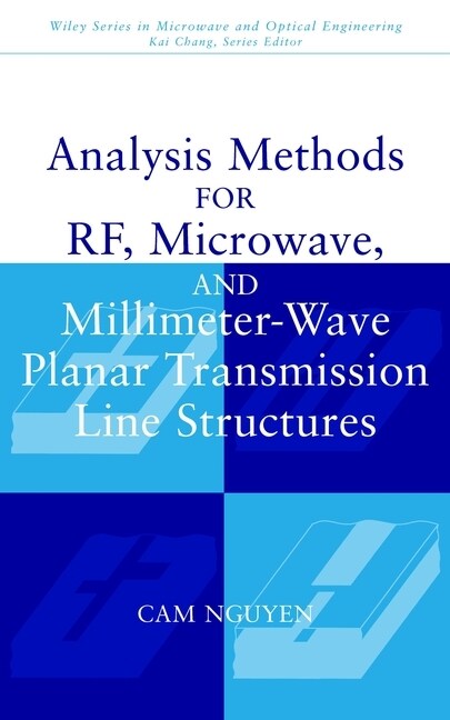 [eBook Code] Analysis Methods for RF, Microwave, and Millimeter-Wave Planar Transmission Line Structures (eBook Code, 1st)