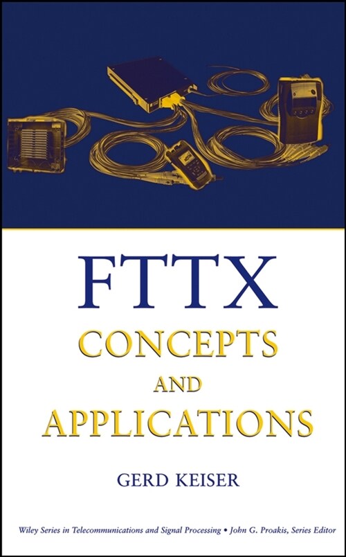 [eBook Code] FTTX Concepts and Applications (eBook Code, 1st)