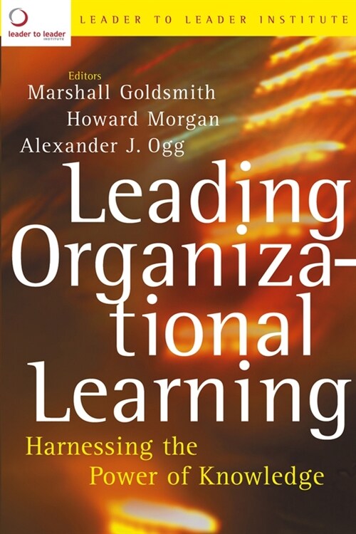 [eBook Code] Leading Organizational Learning (eBook Code, 1st)