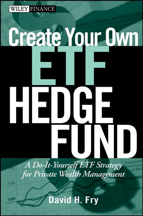 [eBook Code] Create Your Own ETF Hedge Fund (eBook Code, 1st)