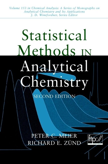 [eBook Code] Statistical Methods in Analytical Chemistry (eBook Code, 2nd)