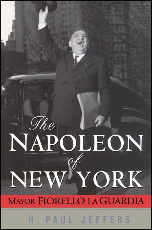 [eBook Code] The Napoleon of New York (eBook Code, 1st)