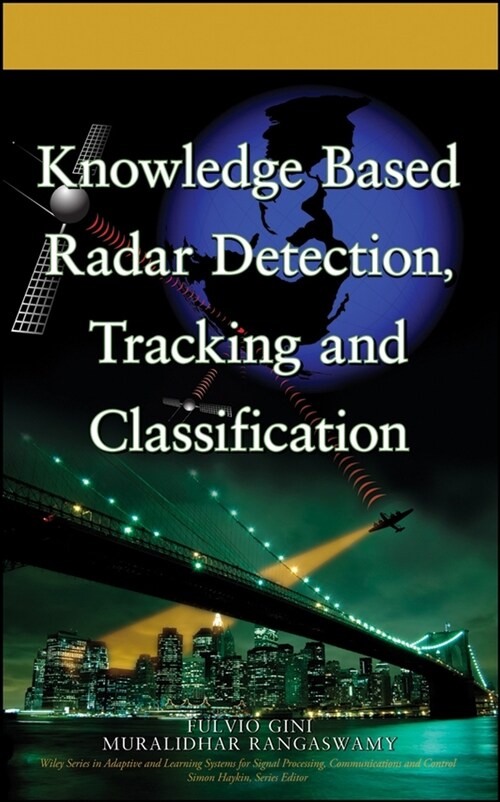 [eBook Code] Knowledge Based Radar Detection, Tracking and Classification (eBook Code, 1st)