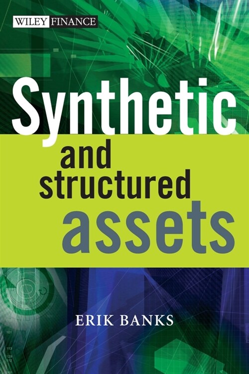 [eBook Code] Synthetic and Structured Assets (eBook Code, 1st)